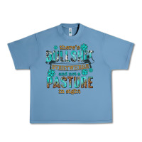 Pebble Blue theres bullshit everywhere and not a pasture tbw Urban Heavy Tee - texasbilliewilder