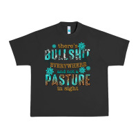 Pigment Black theres bullshit everywhere and not a pasture tbw Urban Heavy Tee - texasbilliewilder