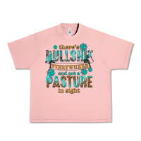 Salmon theres bullshit everywhere and not a pasture tbw Urban Heavy Tee - texasbilliewilder