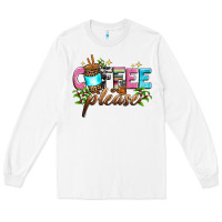 White coffee please Long Sleeve Tee - Zillion Design Studio