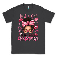 Smoke just a girl who loves pink christmas messy bun Classic Tee - texasbilliewilder