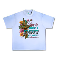 Grape Ice this is how i fight my battle tbw Urban Heavy Tee - texasbilliewilder