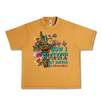 Peanut Butter this is how i fight my battle tbw Urban Heavy Tee - texasbilliewilder