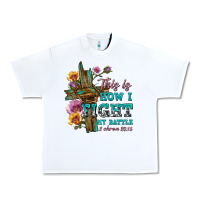 White this is how i fight my battle tbw Urban Heavy Tee - texasbilliewilder