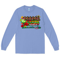 Colony Blue Mama Cita Needs a Margarita Long Sleeve Tee - texasbilliewilder