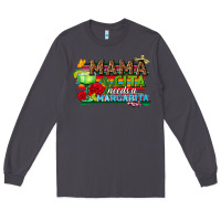 Smoke Mama Cita Needs a Margarita Long Sleeve Tee - texasbilliewilder