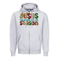 Jesus The Reason For The Season Zipper Hoodie | Teevron