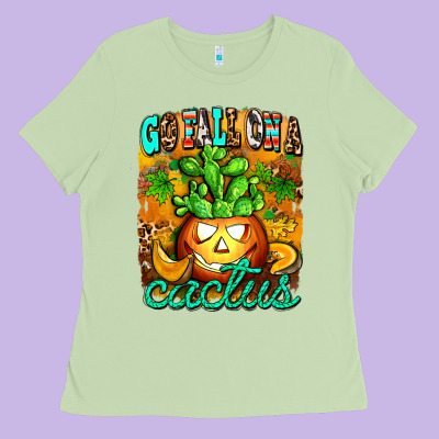 Go Fall On A Cactus Ladies Tee Designed By Adodesignshop