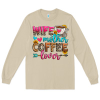Mushroom wife mother coffee lover Long Sleeve Tee - Zillion Design Studio