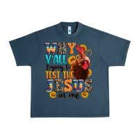 Midnight Navy why yall trying to test the jesus in me Urban Heavy Tee - texasbilliewilder
