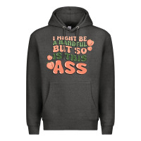 Charcoal Heather i might be a handful but so is this ass Premium Hoodie - MaliasSmallBusiness