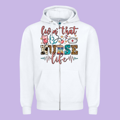 Livin' That Nurse Life Zipper Hoodie Designed By Fadigitalartstudio