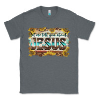 Charcoal Heather let me tell you about jesus Classic Tee - BarkalooDesign