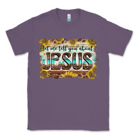 Lavender let me tell you about jesus Classic Tee - BarkalooDesign
