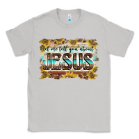 Moon Dust let me tell you about jesus Classic Tee - BarkalooDesign