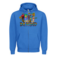 True Royal be kind Zipper Hoodie - CowhideDigitalArt