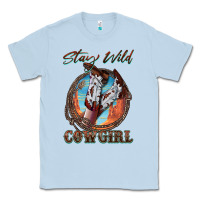 Dusty Blue Stay Wild Cowgirl Classic Tee - FaDigitalArtStudio