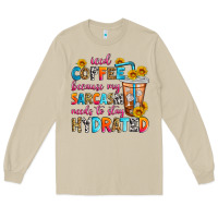 Mushroom iced coffee because my sarcasm needs to stay hydra Long Sleeve Tee - Zillion Design Studio