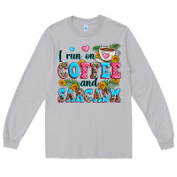 Moon Dust i run on coffee and sarcasm Long Sleeve Tee - Zillion Design Studio