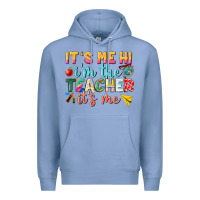 Its Me Hi Im The Teacher Its Me Nca Premium Hoodie | Teevron