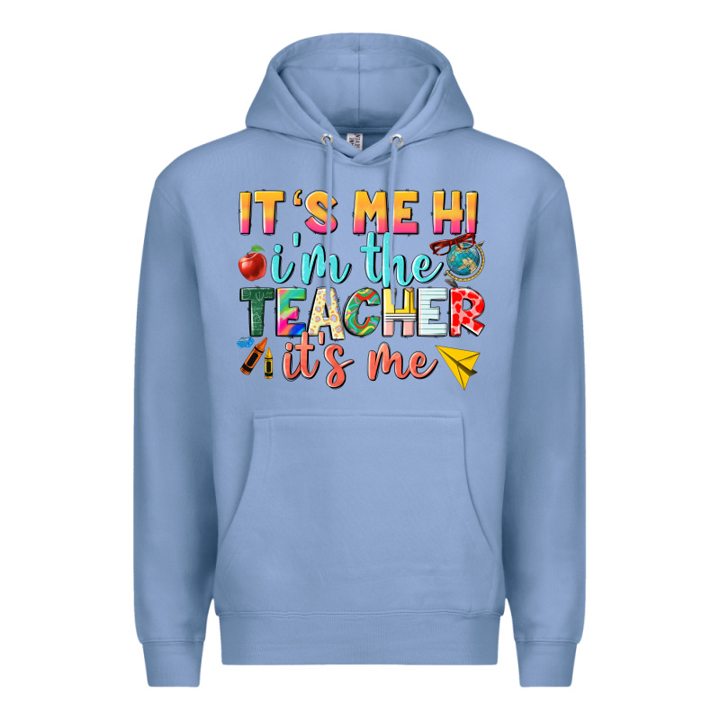 Its Me Hi Im The Teacher Its Me Nca Premium Hoodie by NancyCooperArtShop | Teevron