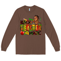 Chestnut black teacher  magic Long Sleeve Tee - AdoDesignShop
