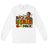 White black teacher  magic Long Sleeve Tee - AdoDesignShop