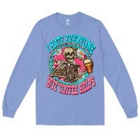 Colony Blue i hate everyone but coffee helps Long Sleeve Tee - Zillion Design Studio