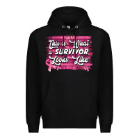 Black This is what a survivor looks like Breast Cancer Premium Hoodie - NancyCooperArtShop