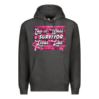 Charcoal Heather This is what a survivor looks like Breast Cancer Premium Hoodie - NancyCooperArtShop