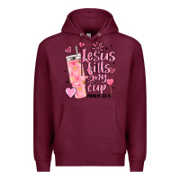 Burgundy valentine jesus fills my cup Premium Hoodie - MaliasSmallBusiness