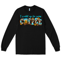 Black i could go for some coffee Long Sleeve Tee - Zillion Design Studio