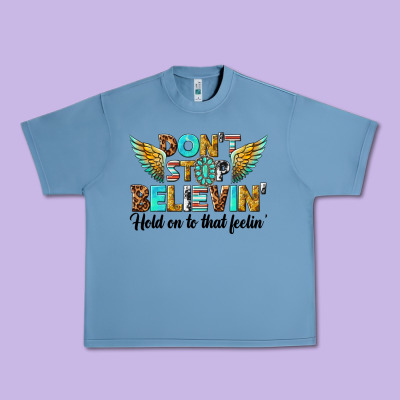 Urban Heavy Tee dont stop believing
