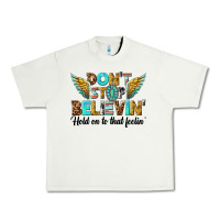 Pistachio dont stop believing Urban Heavy Tee - texasbilliewilder
