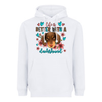 White life is better with a dachshund Heavyweight Hoodie - Jasminsmagicworld