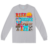 Moon Dust rise and shine coffee time Long Sleeve Tee - Zillion Design Studio