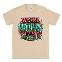 Mushroom weird moms build character Classic Tee - Zillion Design Studio