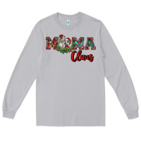 Mama Claus Long Sleeve Tee | Teevron