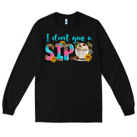 Black i don't give a sip Long Sleeve Tee - Zillion Design Studio
