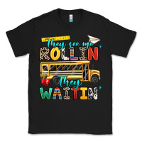 Black they see me rollin they waitin Classic Tee - texasbilliewilder