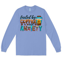 Colony Blue fueled by coffee and anxiety Long Sleeve Tee - Zillion Design Studio