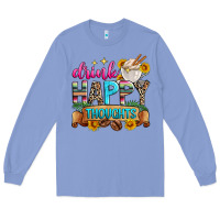 Colony Blue drink happy thoughts Long Sleeve Tee - Zillion Design Studio