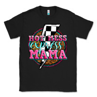 Black hot mess express mama Classic Tee - Zillion Design Studio