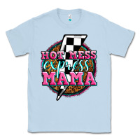 Dusty Blue hot mess express mama Classic Tee - Zillion Design Studio