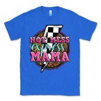 True Royal hot mess express mama Classic Tee - Zillion Design Studio