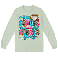 Matcha coffee scrubs and rubber gloves Long Sleeve Tee - Zillion Design Studio