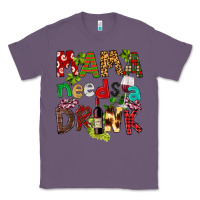 Lavender Mama Needs A Drink Classic Tee - FaDigitalArtStudio