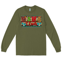 Army Green christmas western mama claus Long Sleeve Tee - RanaPortraitStore