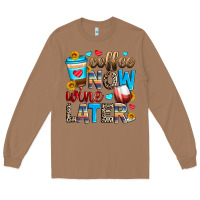 Coffee Now Wine Later Long Sleeve Tee | Teevron