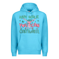Ocean Blue why walk then you can cartwheel Premium Hoodie - MaliasSmallBusiness